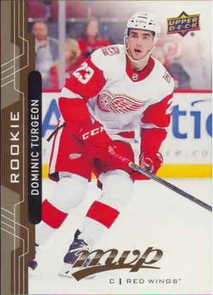 2018-19 MVP - DOMINIC TURGEON #223 ROOKIE
