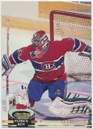 1992-93 Stadium Club - Patrick Roy Member's Choice #252