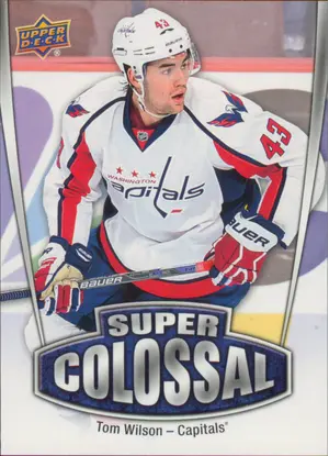 2016-17 UPPER DECK - TOM WILSON #SC-14 SUPER COLOSSAL