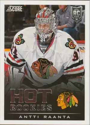 2013-14 SCORE - ANTTI RAANTA #739 HOT ROOKIES
