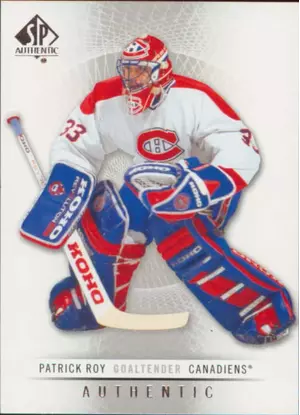 2012-13 SP AUTHENTIC - PATRICK ROY #65
