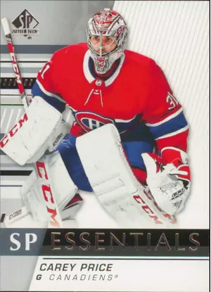 2019-20 SP AUTHENTIC - CAREY PRICE #SPE-CP SP ESSENTIALS