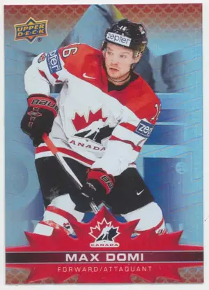 2021-22 TIM HORTONS TEAM CANADA - MAX DOMI #67