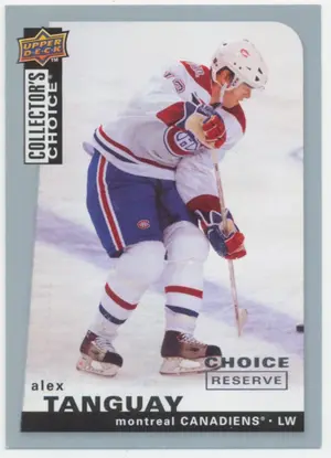 2008-09 COLLECTOR'S CHOICE - ALEX TANGUAY #4 CHOICE RESERVE