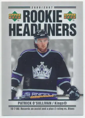 2006-07 UPPER DECK - PATRICK O'SULLIVAN #RH1 ROOKIE HEADLINERS