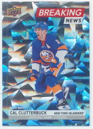 2024-25 UPPER DECK - CAL CLUTTERBUCK #BN-15 BREAKING NEWS