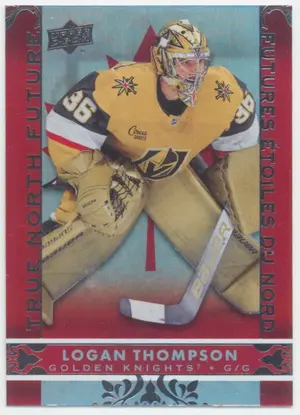 2024-25 TIM HORTONS - LOGAN THOMPSON #TN-15 TRUE NORTH FUTURE