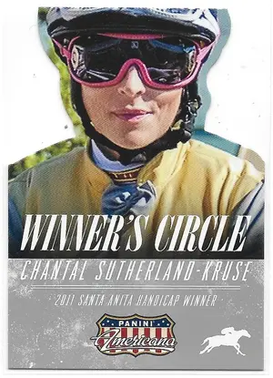 2015 Panini Americana Winner's Circle #1 Chantal Sutherland-Kruse
