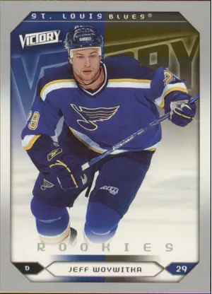 2005-06 VICTORY - JEFF WOYWITKA #257 ROOKIES