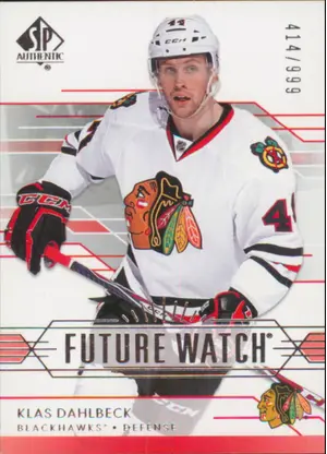 2014-15 SP AUTHENTIC - KLAS DAHLBECK #211 FUTURE WATCH 414/999