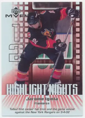 2002-03 MVP -JAROME IGINLA #HN3 HIGHLIGHT NIGHTS