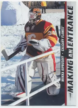 2011-12 SCORE - MIIKKA KIPRUSOFF #10 MAKING AN ENTRANCE
