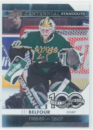 2017-18 UPPER DECK - ED BELFOUR #CS-20 CENTENNIAL STANDOUTS