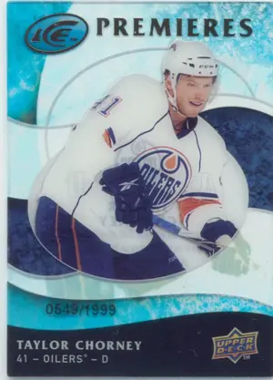 2009-10 ICE - TAYLOR CHORNEY #117 ICE PREMIERES 549/1999