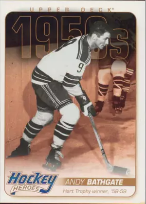 2011-12 UPPER DECK - ANDY BATHGATE #HH3 HOCKEY HEROES