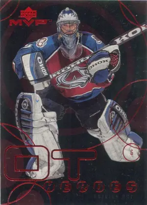 1998-99 MVP - PATRICK ROY #OT02 OT HEROES