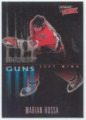 1999-00 ULTIMATE VICTORY - MARIAN HOSSA SMOKIN' GUNS #SG-9
