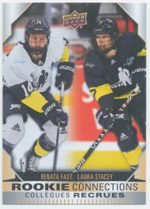2023-24 TIM HORTONS GREATEST DUOS - RENATA FAST/LAURA STACEY #RC-14 ROOKIE CONNECTIONS