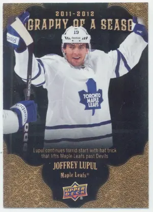2011-12 UPPER DECK BIOGRAPHY OF A SEASON - JOFFREY LUPUL #BOS13⚠️