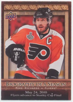 2010-11 UPPER DECK BIOGRAPHY OF A SEASON - MIKE RICHARDS #BOS6⚠️