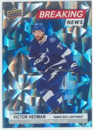 2024-25 UPPER DECK - VICTOR HEDMAN #BN-21 BREAKING NEWS