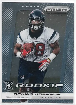 2013 Prizm #228 Dennis Johnson RC