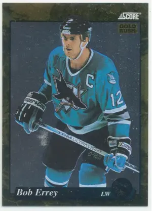 1993-94 SCORE (CDN) - BOB ERREY #566 GOLD RUSH