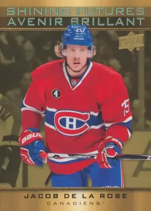 2015-16 TIM HORTONS - JACOB DE LA ROSE #SF-12 SHINING FUTURES