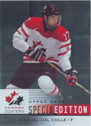 2014-15 TEAM CANADA JUNIORS - MICHAEL DAL COLLE #SE-44 SPECIAL EDITION