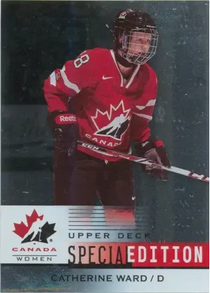 2014-15 TEAM CANADA JUNIORS - CATHERINE WARD #SE-50 SPECIAL EDITION