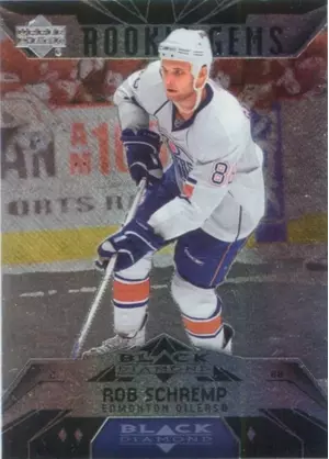 2007-08 BLACK DIAMOND - ROB SCHREMP #149 ROOKIE GEMS TRIPLE DIAMOND