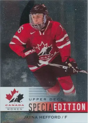 2014-15 TEAM CANADA JUNIORS - JAYNA HEFFORD #SE-54 SPECIAL EDITION