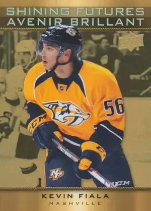 2015-16 TIM HORTONS - KEVIN FIALA #SF-2 SHINING FUTURES