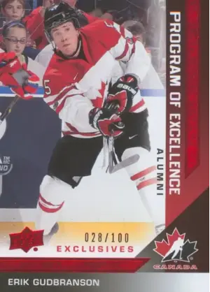 2013-14 TEAM CANADA - ERIK GUDBRANSON #212 PROGRAM OF EXCELLENCE EXCLUSIVES 28/100