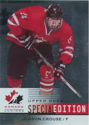 2014-15 TEAM CANADA JUNIORS - LAWSON CROUSE #SE-4 SPECIAL EDITION