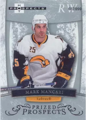 2007-08 HOT PROSPECTS - MARK MANCARI #181 PRIZED PROSPECTS 682/999