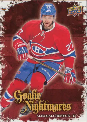 2016-17 UPPER DECK - ALEX GALCHENYUK #GN-16 GOALIE NIGHTMARES