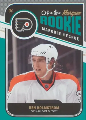 2011-12 O-PEE-CHEE - BEN HOLMSTROM #560 ROOKIE