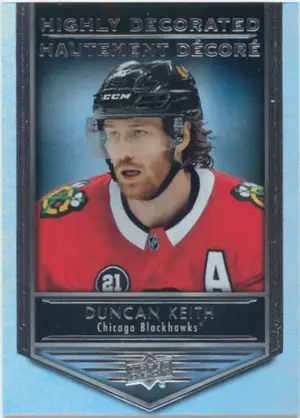2019-20 TIM HORTONS - DUNCAN KEITH #HD-5 HIGHLY DECORATED
