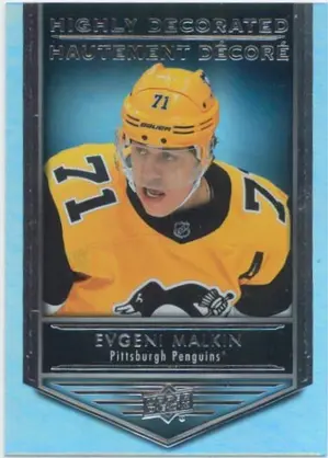 2019-20 TIM HORTONS - EVGENI MALKIN #HD-11 HIGHLY DECORATED
