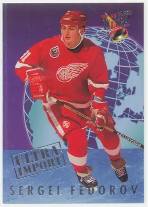 1992-93 FLEER ULTRA - SERGEI FEDOROV #3 ULTRA IMPORT