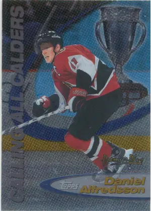 1999-00 PREMIER PLUS - DANIEL ALFREDSSON #CAC3 CALLING ALL CALDERS