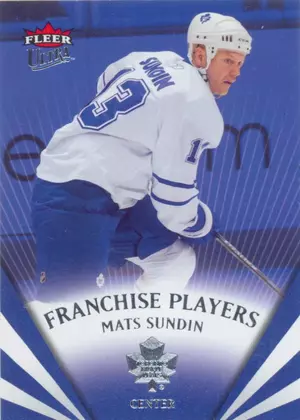 2008-09 FLEER ULTRA - MATS SUNDIN #FP7 FRANCHISE PLAYERS