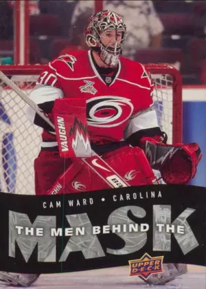2007-08 UPPER DECK - CAM WARD #BM1 THE MEN BEHIND THE MASK