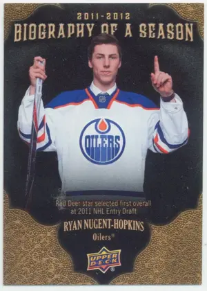 2011-12 UPPER DECK BIOGRAPHY OF A SEASON - RYAN NUGENT-HOPKINS #BOS2⚠️