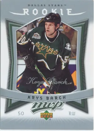 2007-08 MVP - KRYS BARCH #350 ROOKIE