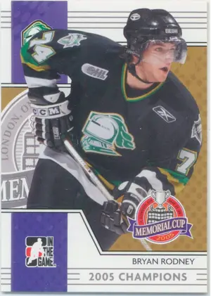 2005-06 HEROES & PROSPECTS - BRYAN RODNEY #MC-10 MEMORIAL CUP