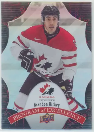 2016 TEAM CANADA JUNIORS - BRANDON HICKEY #POE-2 PROGRAM OF EXCELLENCE