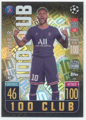 2021-22 Topps Match Attax UCL - Neymar Jr #458 100 Club