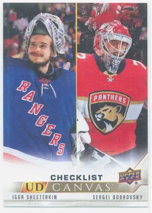 2022-23 UPPER DECK - IGOR SHESTERKIN/SERGEI BOBROVSKY #C210 UD CANVAS CHECKLIST